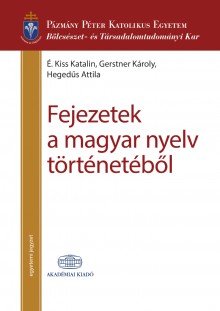 Fejezetek a magyar nyelv történetéből