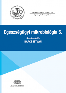Egészségügyi mikrobiológia 5.
